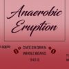 Anaeróbic Erupción - Pacas